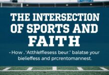 The Intersection of Sports and Faith: How Athletes Balance Their Beliefs and Performance The Intersection of Sports and Faith: How Athletes Balance Their Beliefs and Performance